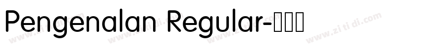 Pengenalan Regular字体转换 Pengenalan Regular字体转换
